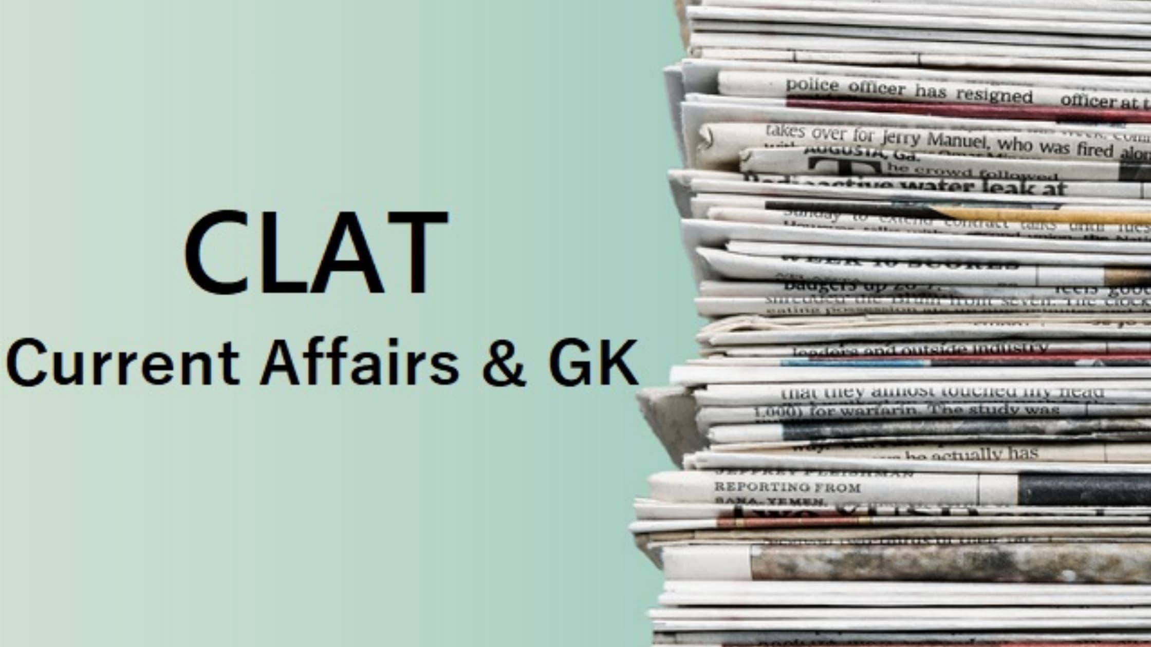 Expert Tips To Prepare Current Affairs And Gk For Clat Exam Kreately 8189