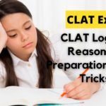 CLAT Logical Reasoning Preparation Tips Tricks