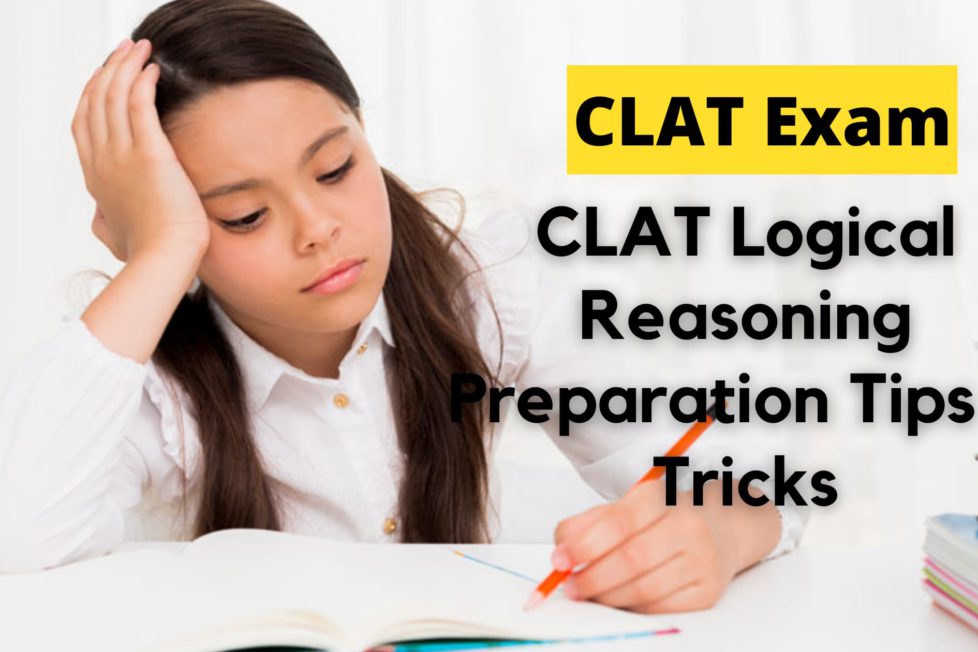 CLAT Logical Reasoning Preparation Tips Tricks