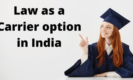 Law as a Carrier option in India