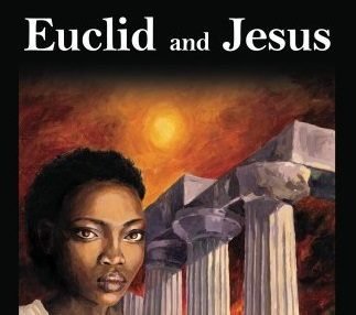 Euclid and Jesus by C. K. Raju reviewed by Jonathan J. Crabtree