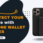 Carry Your Cards Safely with iPhone Wallet Case